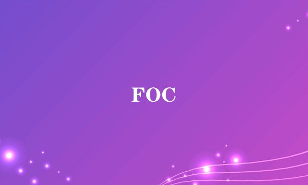 FOC