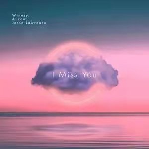 i miss you什么意思