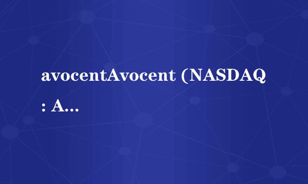 avocentAvocent (NASDAQ: AVCT)
