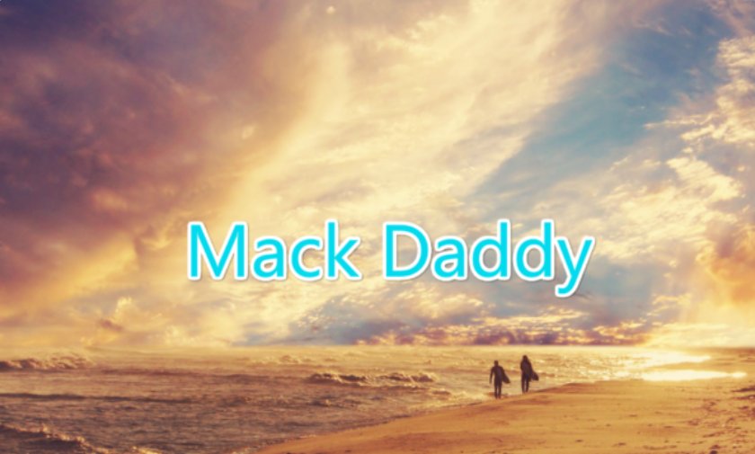 mack daddy 什么意思